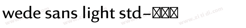 wede sans light std字体转换
